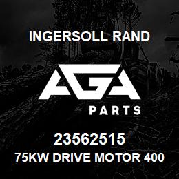 23562515 Ingersoll Rand 75KW DRIVE MOTOR 400V 50HZ TEFC | AGA Parts