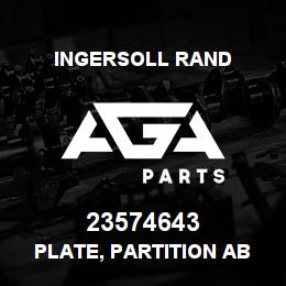 23574643 Ingersoll Rand PLATE, PARTITION AB 1492-PP3 | AGA Parts