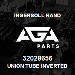 32028656 Ingersoll Rand UNION TUBE INVERTED WHD #302X6 | AGA Parts