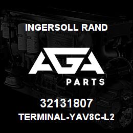 32131807 Ingersoll Rand TERMINAL-YAV8C-L2 | AGA Parts