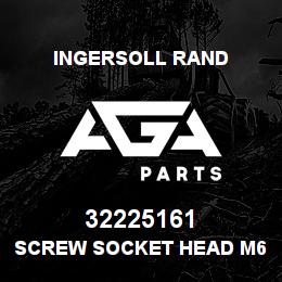 32225161 Ingersoll Rand SCREW SOCKET HEAD M6 X30 | AGA Parts