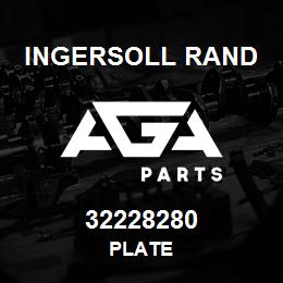 32228280 Ingersoll Rand PLATE | AGA Parts