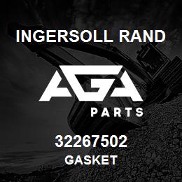 32267502 Ingersoll Rand GASKET | AGA Parts