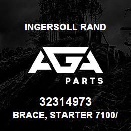 32314973 Ingersoll Rand BRACE, STARTER 7100/2545 PAINT GBLACK . | AGA Parts