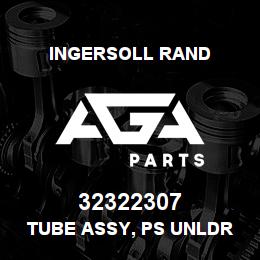 32322307 Ingersoll Rand TUBE ASSY, PS UNLDR IFCV D NEMA 7 | AGA Parts