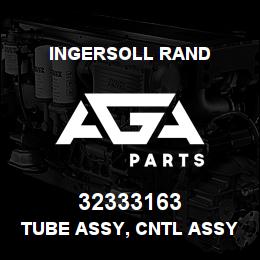 32333163 Ingersoll Rand TUBE ASSY, CNTL ASSY/AUX 7100 E | AGA Parts