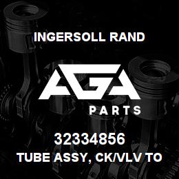 32334856 Ingersoll Rand TUBE ASSY, CK/VLV TO MM 2475N5 | AGA Parts