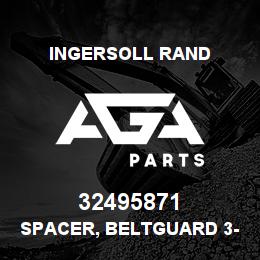 32495871 Ingersoll Rand SPACER, BELTGUARD 3-15HP ALLIED VERTICAL PKG. | AGA Parts