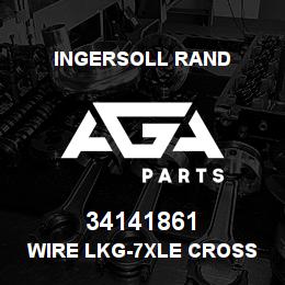 34141861 Ingersoll Rand WIRE LKG-7XLE CROSS HEAD | AGA Parts