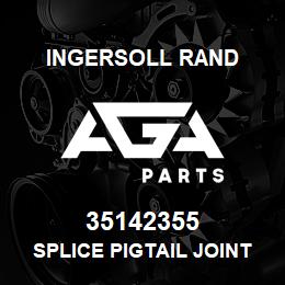 35142355 Ingersoll Rand SPLICE PIGTAIL JOINT WIRE INSULATED | AGA Parts