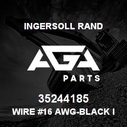35244185 Ingersoll Rand WIRE #16 AWG-BLACK INCHES | AGA Parts