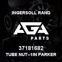 37181682 Ingersoll Rand TUBE NUT--1IN PARKER 16BTX-S | AGA Parts