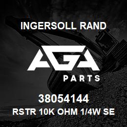 38054144 Ingersoll Rand RSTR 10K OHM 1/4W SEE NOTES ECO 6332*** | AGA Parts