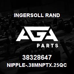 38328647 Ingersoll Rand NIPPLE-.38MNPTX.25QC MAL | AGA Parts