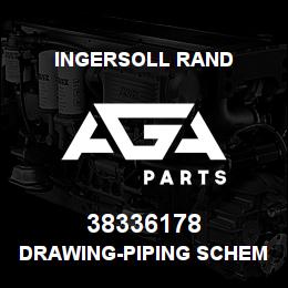 38336178 Ingersoll Rand DRAWING-PIPING SCHEMATIC.H48677 | AGA Parts