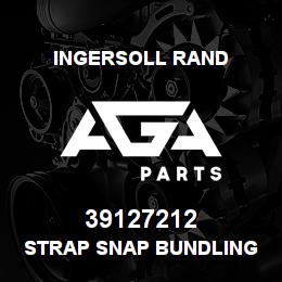 39127212 Ingersoll Rand STRAP SNAP BUNDLING | AGA Parts