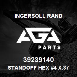 39239140 Ingersoll Rand STANDOFF HEX #4 X.375 L ALUMINUM | AGA Parts