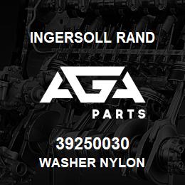 39250030 Ingersoll Rand WASHER NYLON | AGA Parts