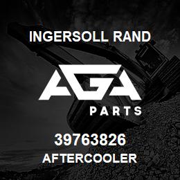 39763826 Ingersoll Rand AFTERCOOLER | AGA Parts