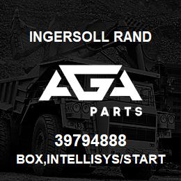 39794888 Ingersoll Rand BOX,INTELLISYS/STARTER | AGA Parts