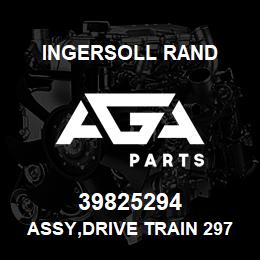 39825294 Ingersoll Rand ASSY,DRIVE TRAIN 297/250 A/END | AGA Parts
