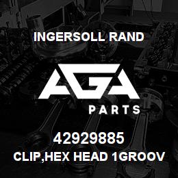 42929885 Ingersoll Rand CLIP,HEX HEAD 1GROOVE NYL.BLAC | AGA Parts