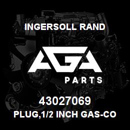 43027069 Ingersoll Rand PLUG,1/2 INCH GAS-CON ZINC | AGA Parts