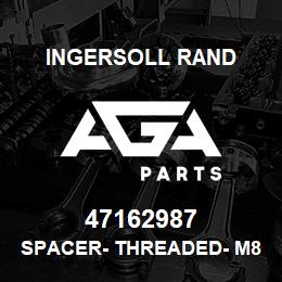 47162987 Ingersoll Rand SPACER- THREADED- M8 X 5 | AGA Parts