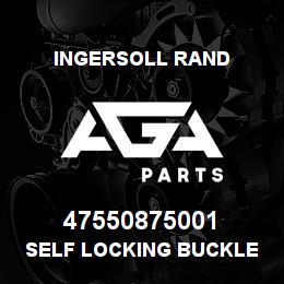 47550875001 Ingersoll Rand SELF LOCKING BUCKLE STEEL  ANTISKID BF-8 | AGA Parts