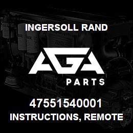 47551540001 Ingersoll Rand INSTRUCTIONS, REMOTE SENSING | AGA Parts
