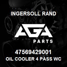 47569429001 Ingersoll Rand OIL COOLER 4 PASS WC, PED- FRESH WATER | AGA Parts