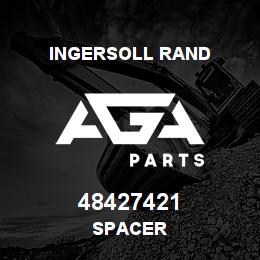 48427421 Ingersoll Rand SPACER | AGA Parts