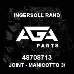 48708713 Ingersoll Rand JOINT - MANICOTTO 3/8 | AGA Parts