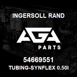 54669551 Ingersoll Rand TUBING-SYNFLEX 0.50ID.95-1508-08" | AGA Parts
