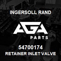 54700174 Ingersoll Rand RETAINER INLET VALVE LP TS 5 | AGA Parts