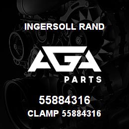 55884316 Ingersoll Rand CLAMP 55884316 | AGA Parts