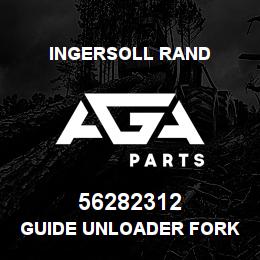 56282312 Ingersoll Rand GUIDE UNLOADER FORK 2000 | AGA Parts