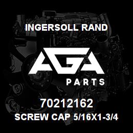 70212162 Ingersoll Rand SCREW CAP 5/16X1-3/4 | AGA Parts