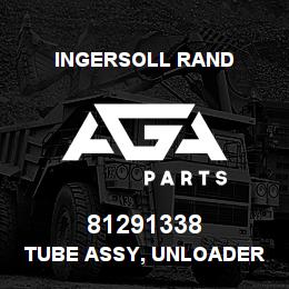 81291338 Ingersoll Rand TUBE ASSY, UNLOADER HEAD 2/HEAD 3 | AGA Parts