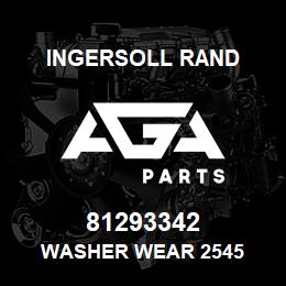 81293342 Ingersoll Rand WASHER WEAR 2545 | AGA Parts