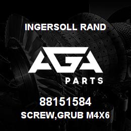 88151584 Ingersoll Rand SCREW,GRUB M4X6 | AGA Parts