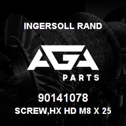 90141078 Ingersoll Rand SCREW,HX HD M8 X 25 - SIMILAR TO 96702659 | AGA Parts