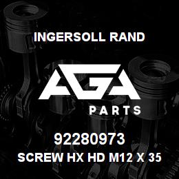 92280973 Ingersoll Rand SCREW HX HD M12 X 35 | AGA Parts