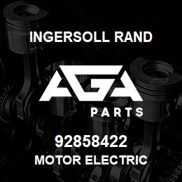 92858422 Ingersoll Rand MOTOR ELECTRIC | AGA Parts