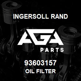 93603157 Ingersoll Rand OIL FILTER | AGA Parts