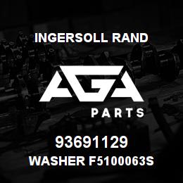 93691129 Ingersoll Rand WASHER F5100063S | AGA Parts