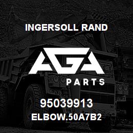 95039913 Ingersoll Rand ELBOW.50A7B2 | AGA Parts