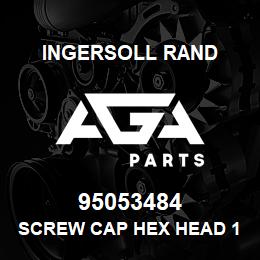 95053484 Ingersoll Rand SCREW CAP HEX HEAD 1/4 X 4 LG | AGA Parts