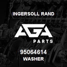 95064614 Ingersoll Rand WASHER | AGA Parts