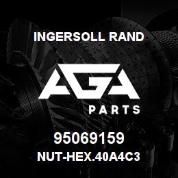 95069159 Ingersoll Rand NUT-HEX.40A4C3 | AGA Parts